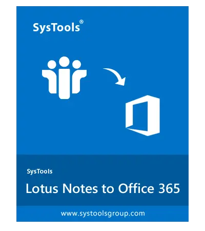 Lotus Notes to Office 365 Migration Software